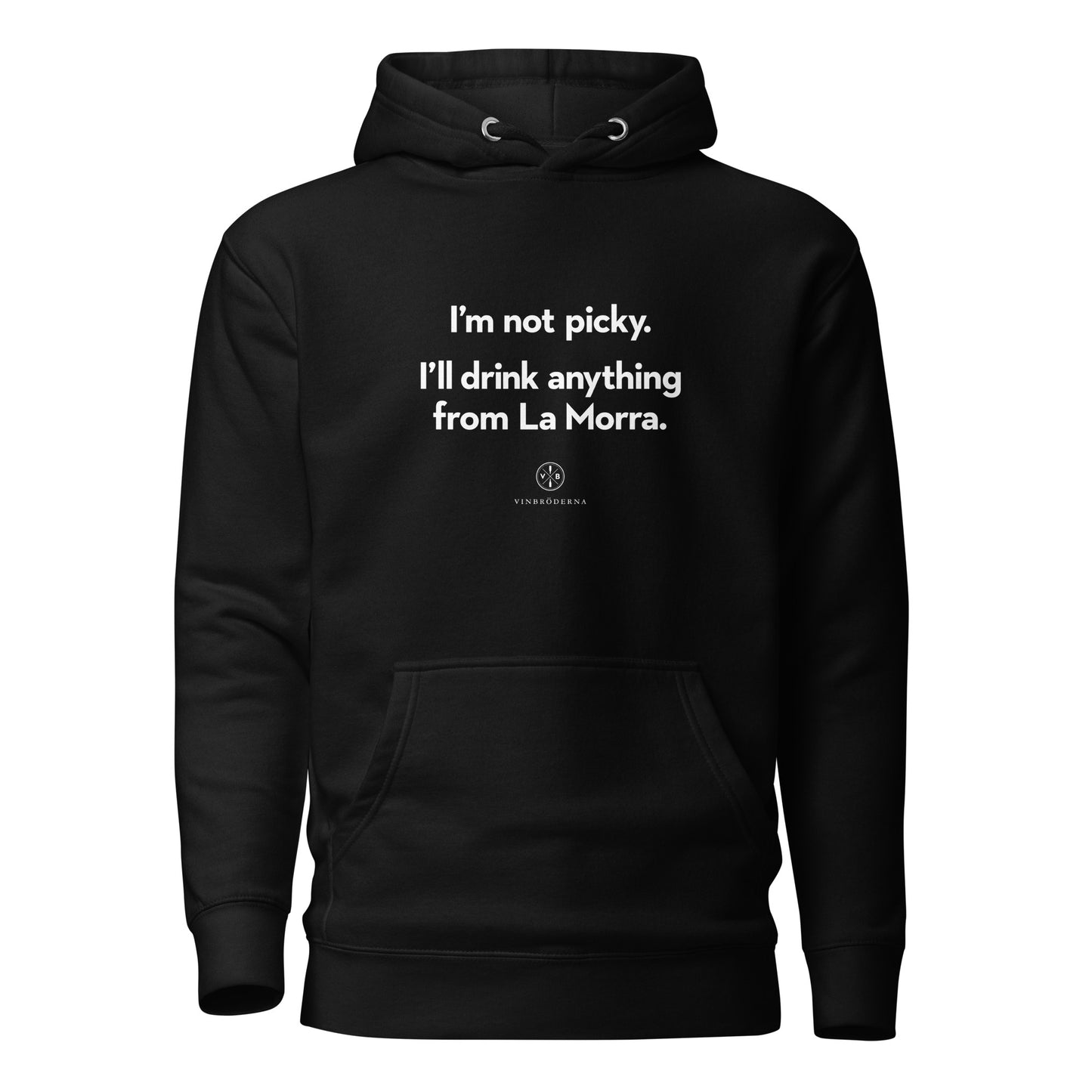 I'm not picky. I'll drink anything from La Morra.